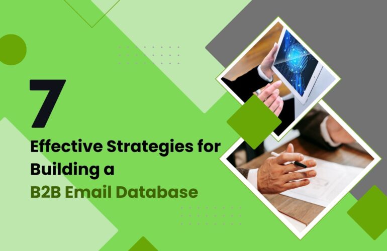 7 Effective Strategies for Building a B2B Email Database - FountMedia